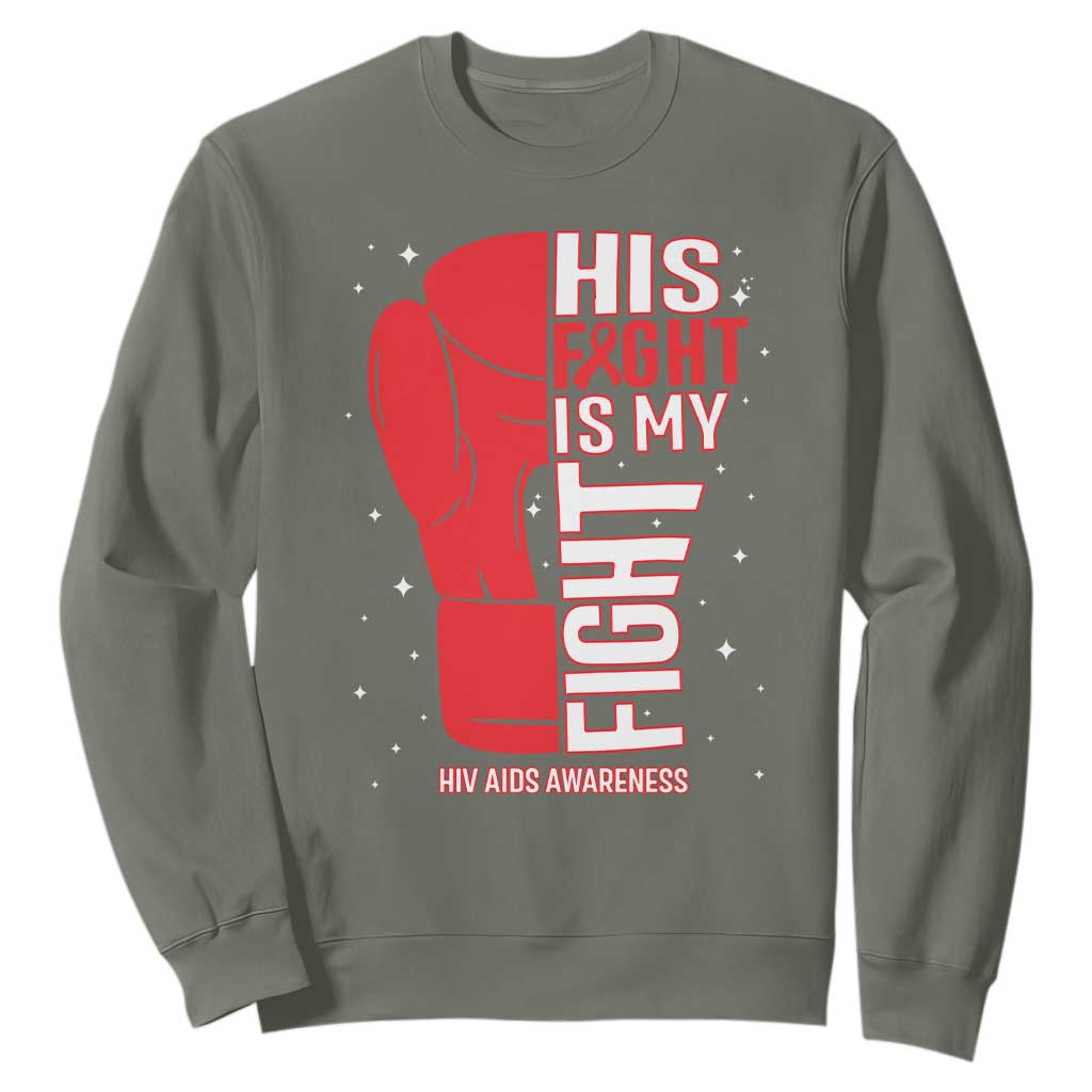 His Fight My Fight Sweatshirt Red Ribbon HIV Support Boxing Gift