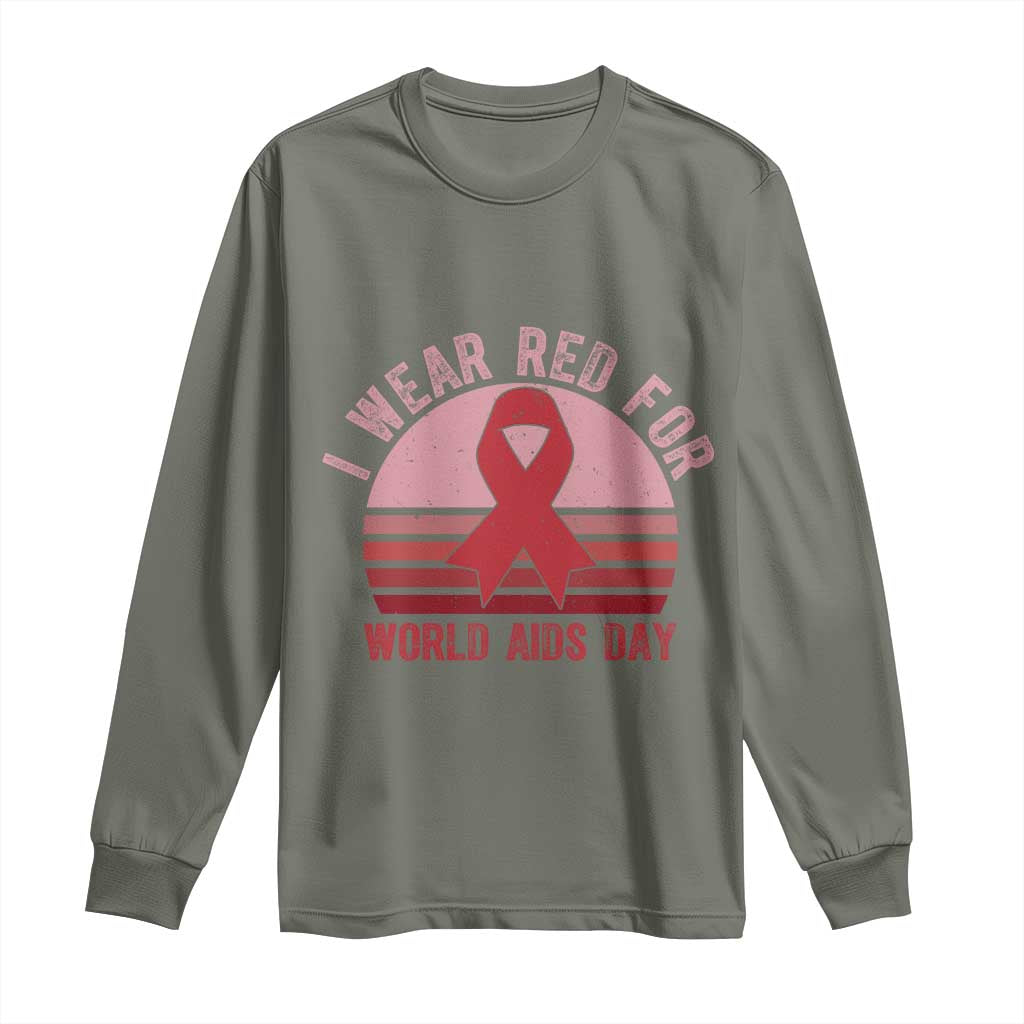 I Wear Red For World Aids Day Long Sleeve Shirt HIV Support Gift