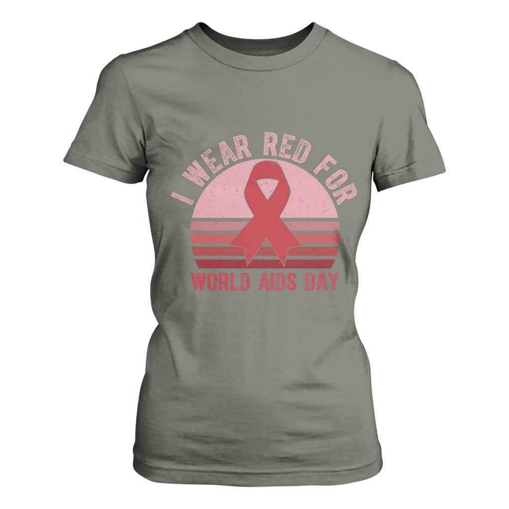 I Wear Red For World Aids Day T Shirt For Women HIV Support Gift