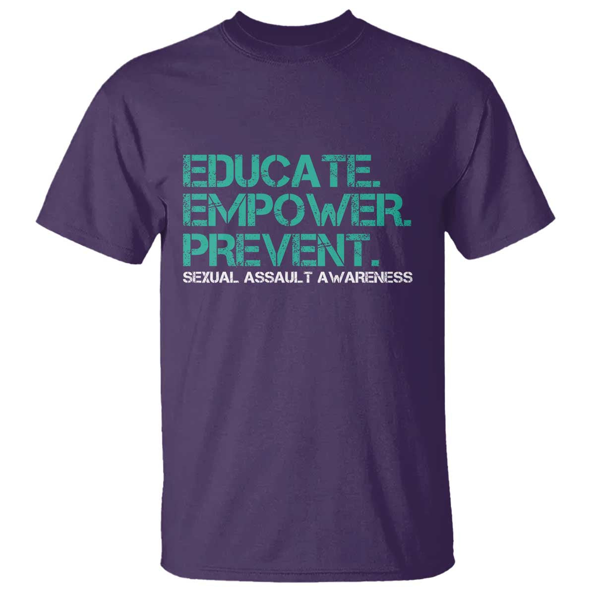 Sexual Assault Prevention Support T Shirt Educate Empower Prevent