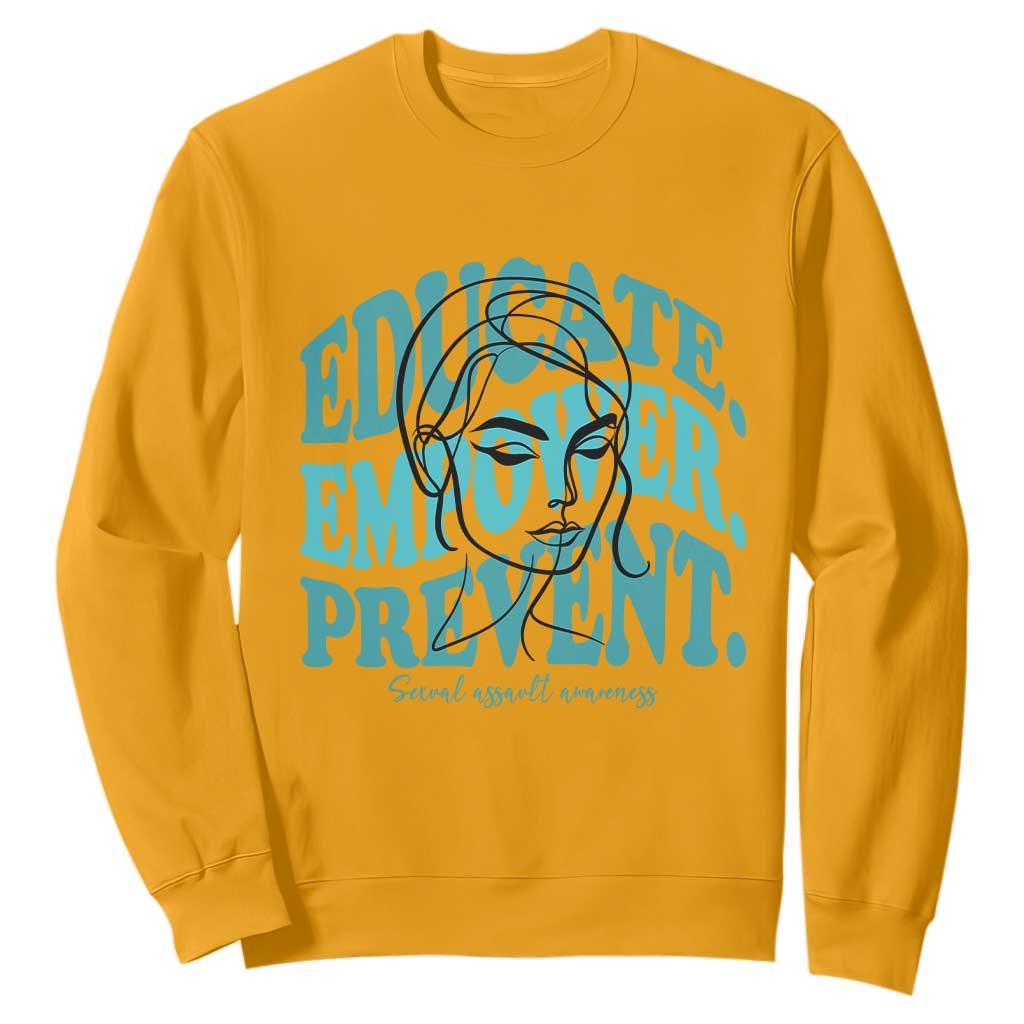 Sexual Assault Prevention Support Sweatshirt Educate Empower Prevent Women's Right