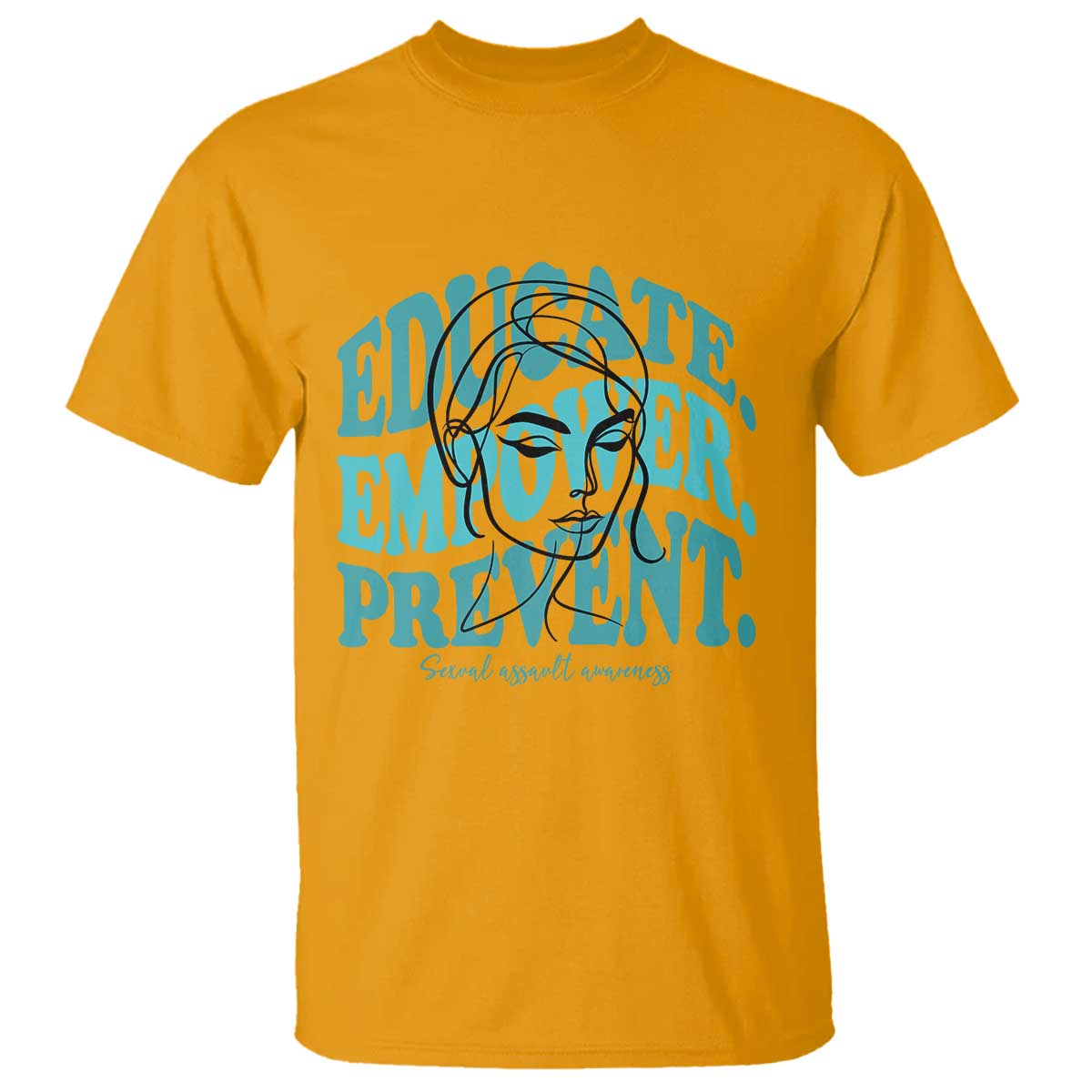 Sexual Assault Prevention Support T Shirt Educate Empower Prevent Women's Right