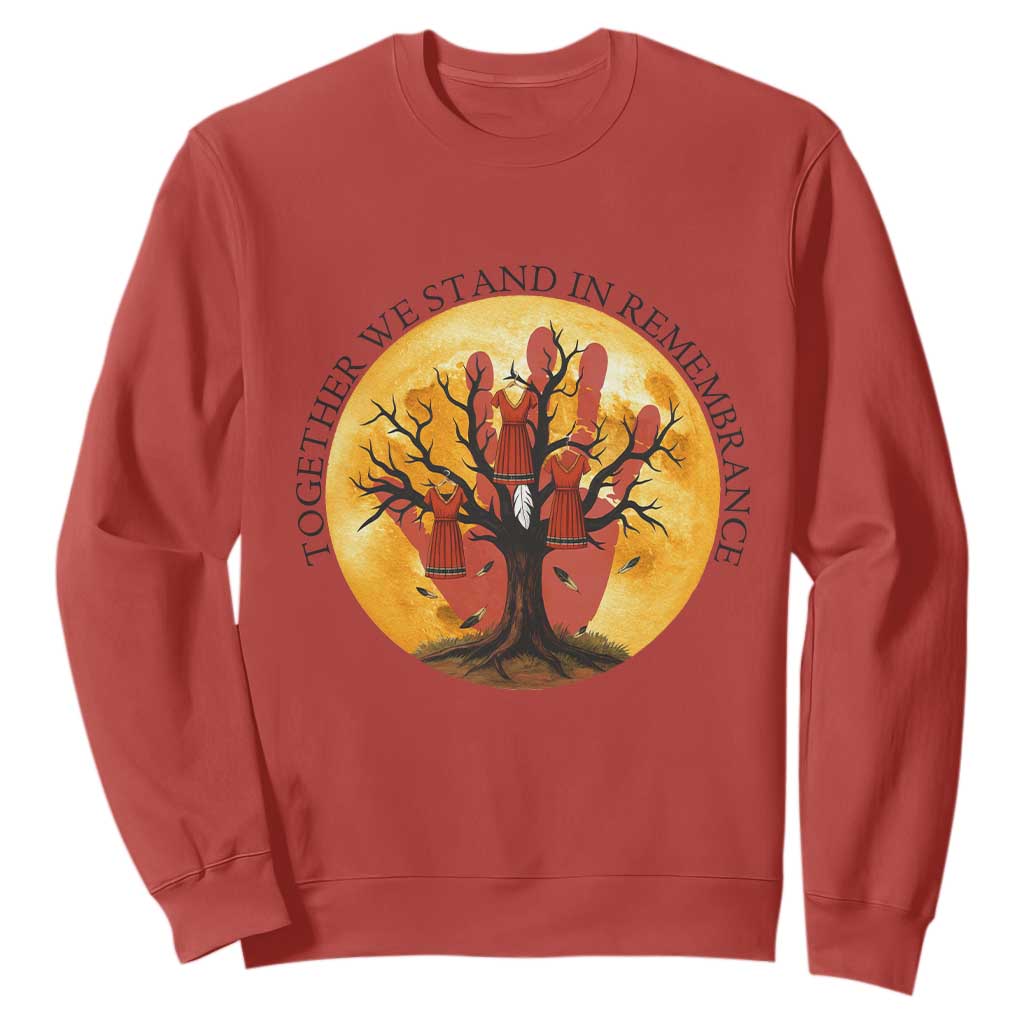 MMIW Red Hand Indigenous Native American Sweatshirt Together We Stand In Remembrance