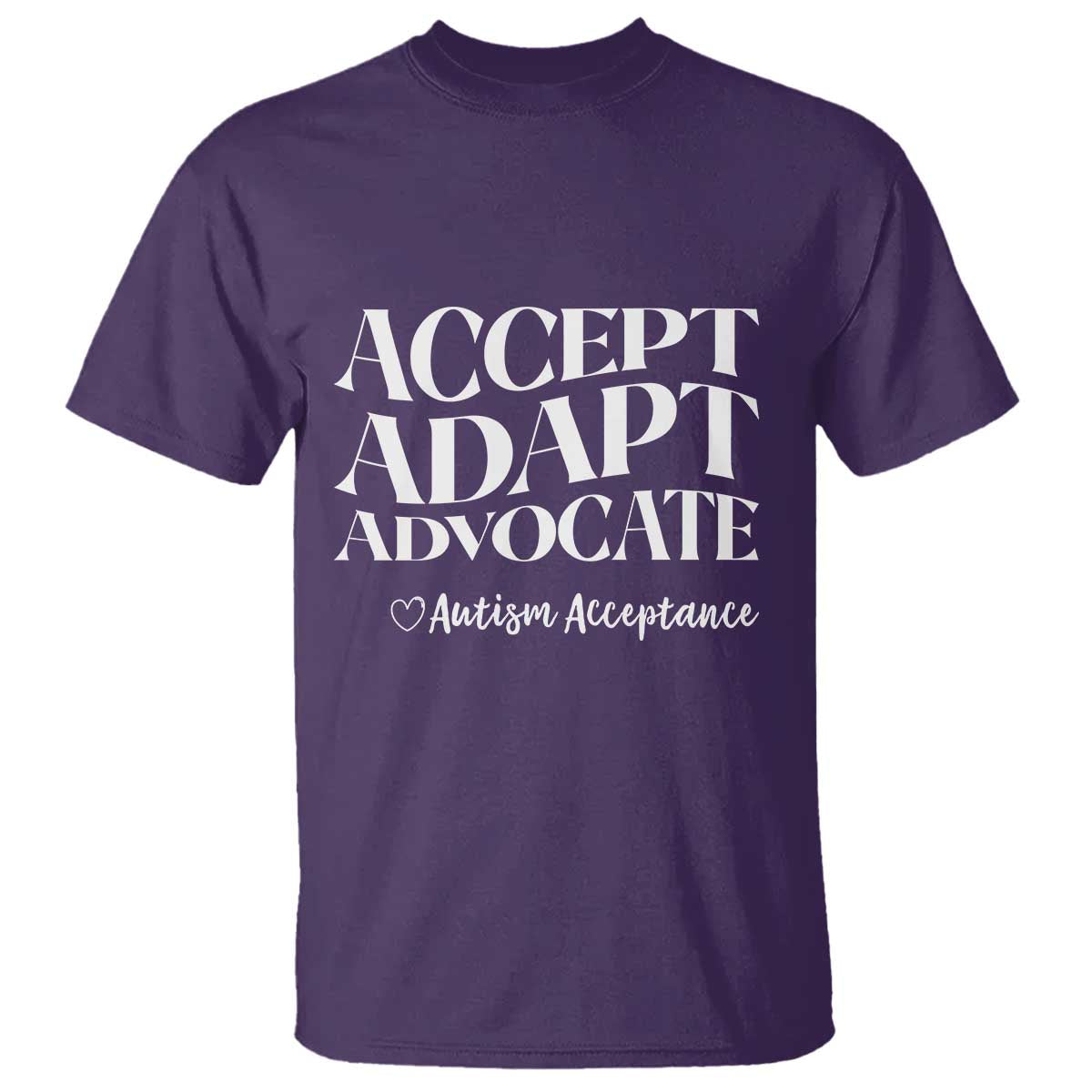 Autism Acceptance T Shirt Accept Adapt Advocate
