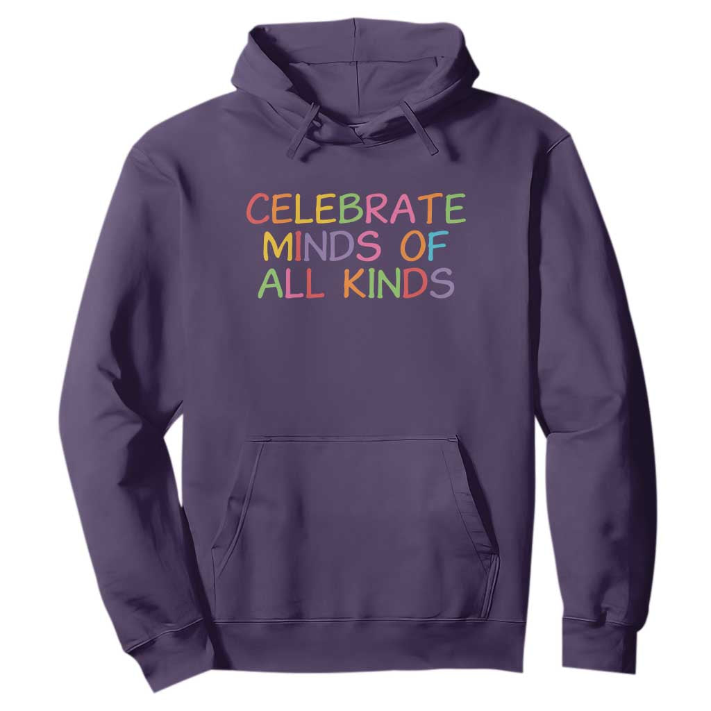 Autism Acceptance Hoodie Celebrate Minds of All Kinds