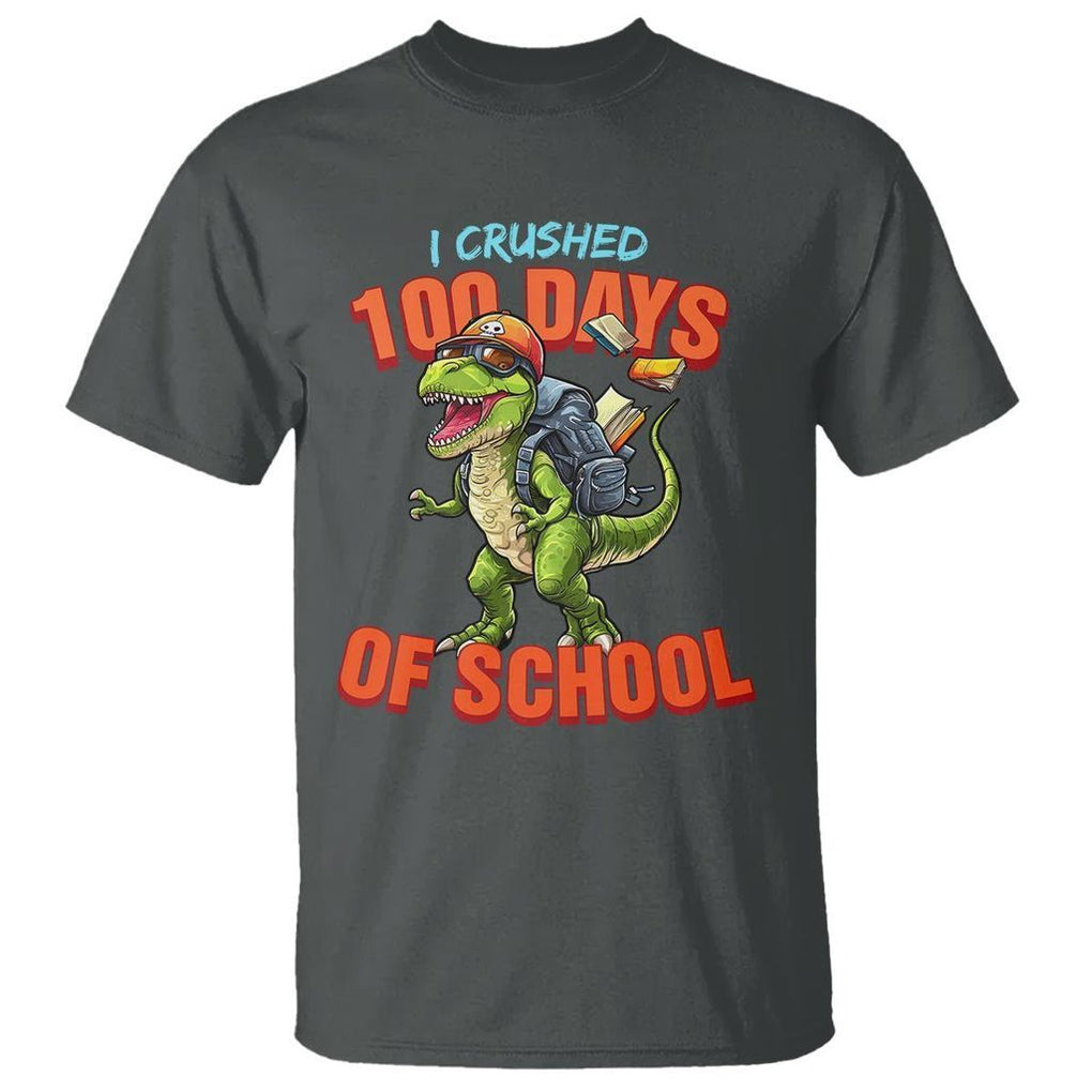 100 Days of School Dinosaur T Shirt I Crushed - FUNOLO