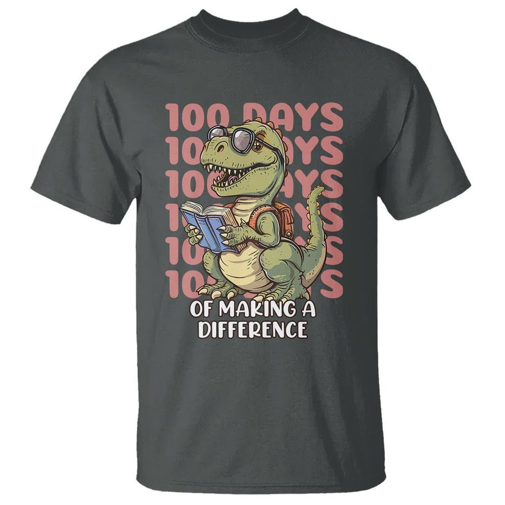 100 Days of School Dinosaur T Shirt Making A Difference - FUNOLO