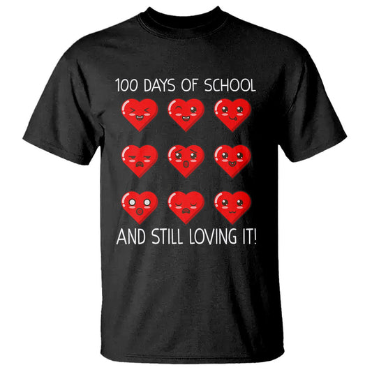 100 Days of School T Shirt Still Loving It Cute Hearts - FUNOLO