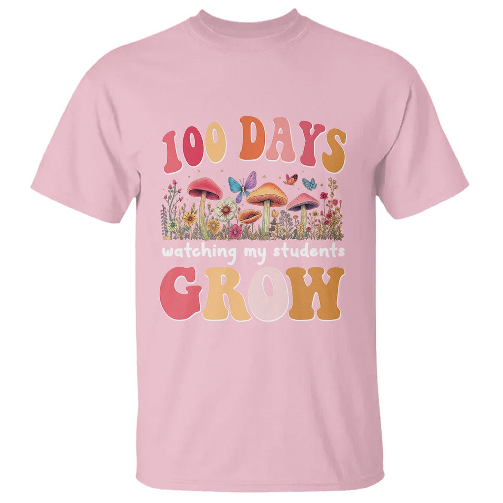 100th Day Of School T Shirt 100 Days Watching My Student Grow Teacher - FUNOLO