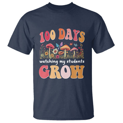 100th Day Of School T Shirt 100 Days Watching My Student Grow Teacher - FUNOLO