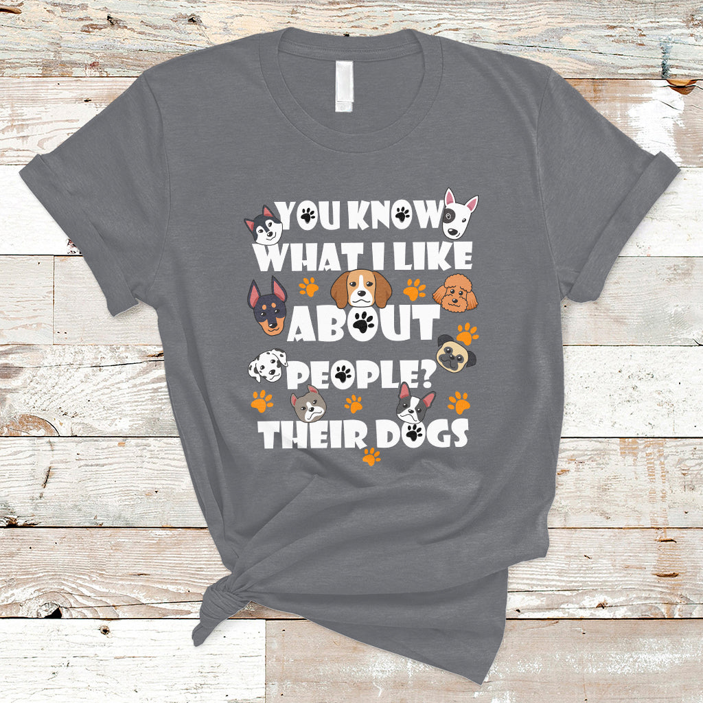 funny-you-know-what-i-like-about-people-their-dogs-dog-lover-t-shirt-ts02-1