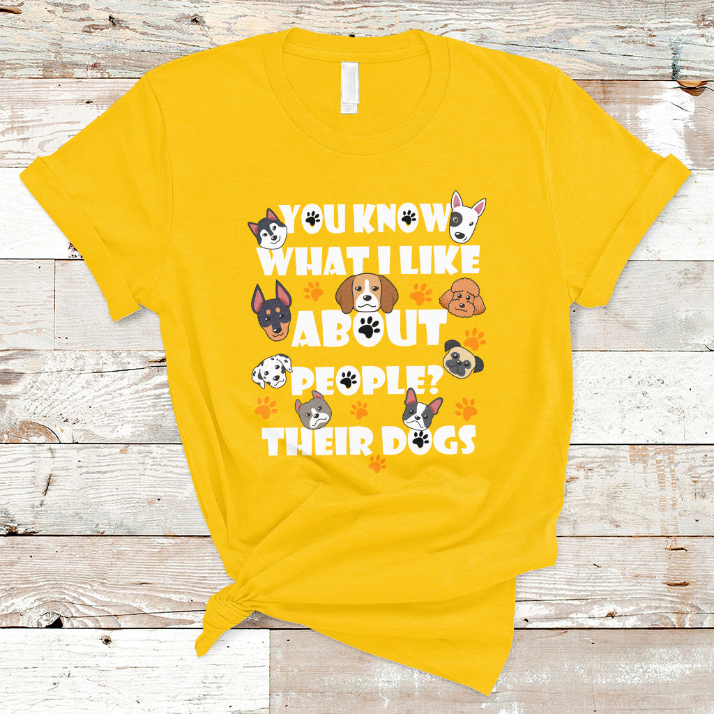 funny-you-know-what-i-like-about-people-their-dogs-dog-lover-t-shirt-ts02-1