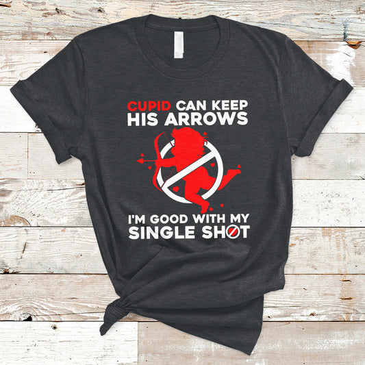 cupid-can-keep-his-arrows-im-good-with-my-single-shot-t-shirt-ts02