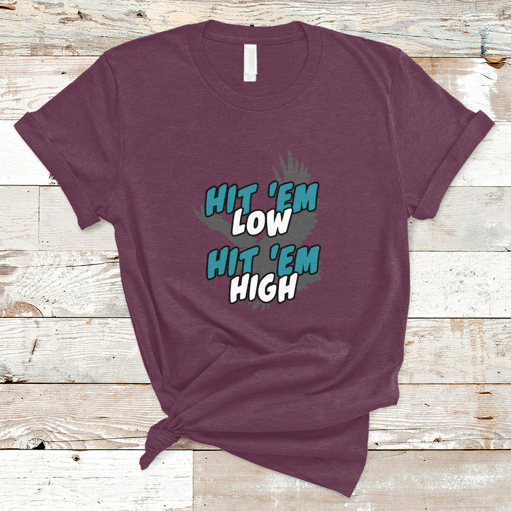 hit-em-low-hit-em-high-groovy-t-shirt-ts02