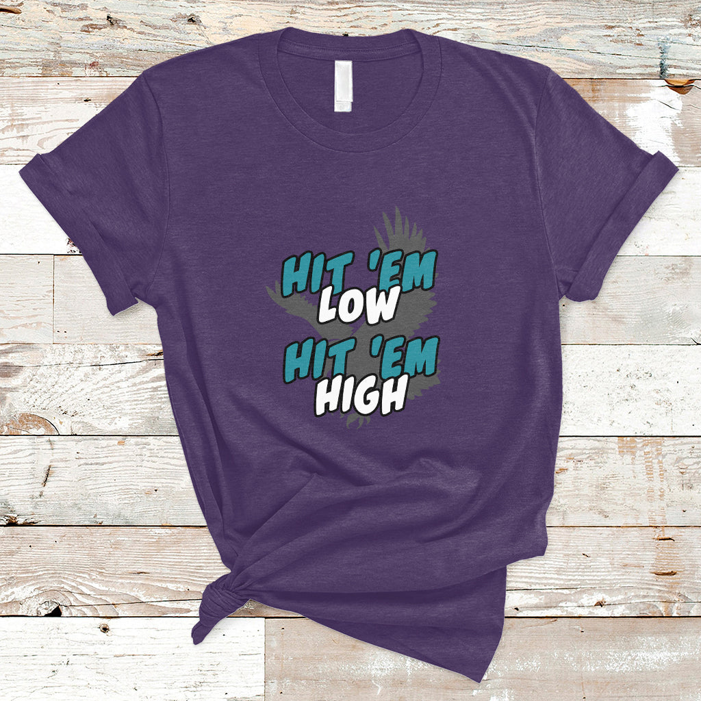 hit-em-low-hit-em-high-groovy-t-shirt-ts02