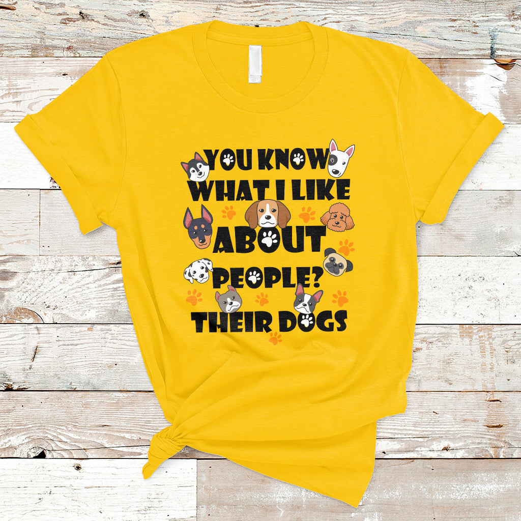 funny-you-know-what-i-like-about-people-their-dogs-dog-lover-t-shirt-ts02