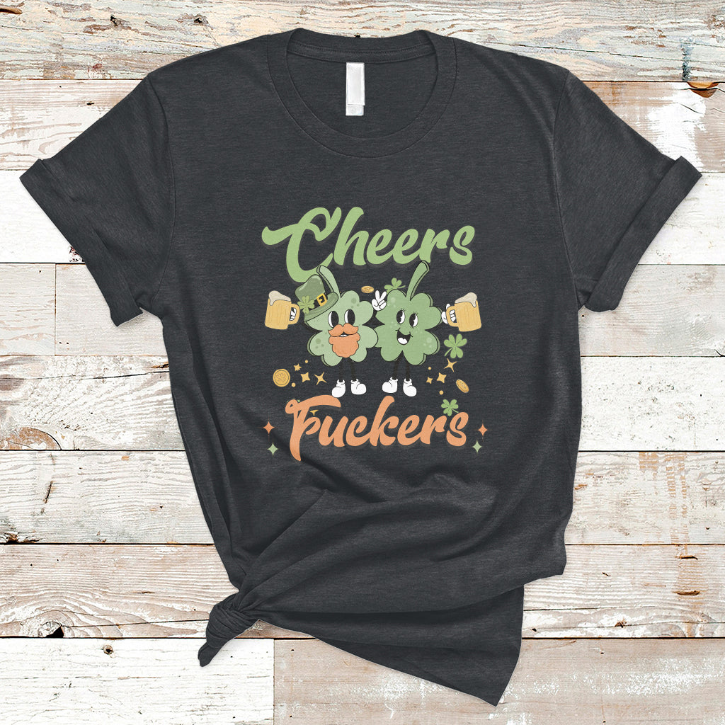 cheers-fuckers-st-patricks-day-shamrock-lucky-charm-mens-womens-t-shirt-ts02