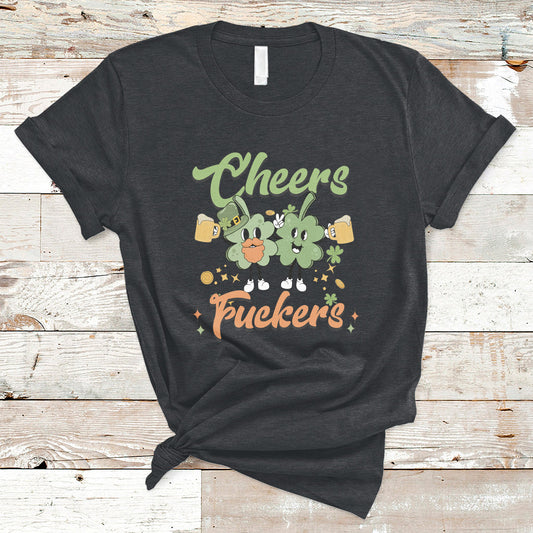 cheers-fuckers-st-patricks-day-shamrock-lucky-charm-mens-womens-t-shirt-ts02