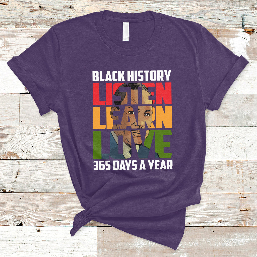 listen-learn-love-teach-black-history-365-days-a-year-t-shirt-ts02
