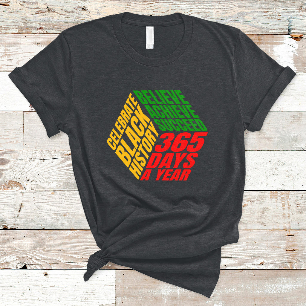 believe-achieve-succeed-black-history-month-proud-african-t-shirt-ts02