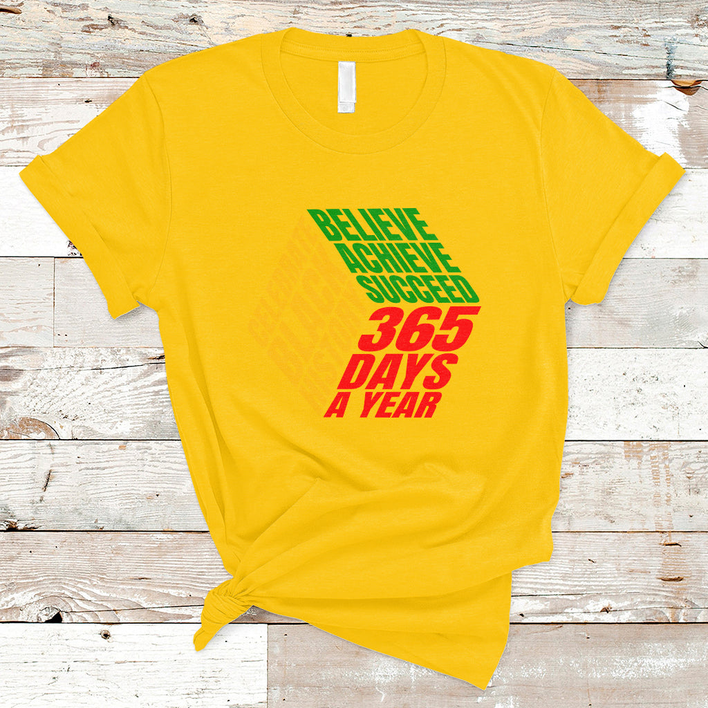 believe-achieve-succeed-black-history-month-proud-african-t-shirt-ts02