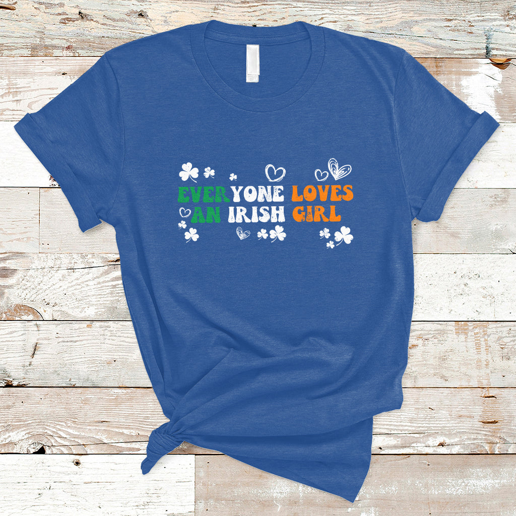 everyone-loves-an-irish-girl-st-patricks-womens-girls-colorful-t-shirt-ts02