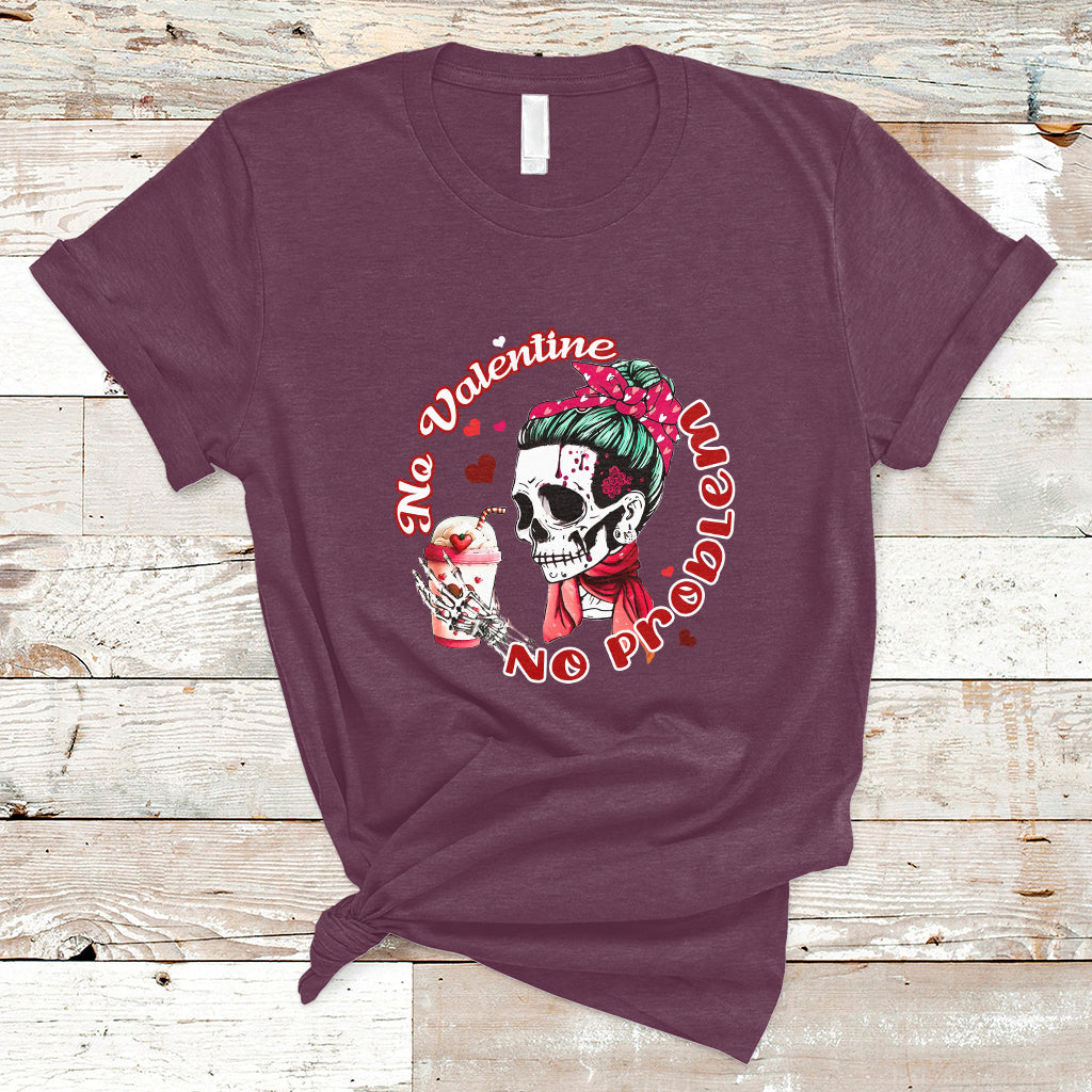 messy-bun-skeleton-no-valetine-no-problem-anti-valentines-t-shirt-ts02-1