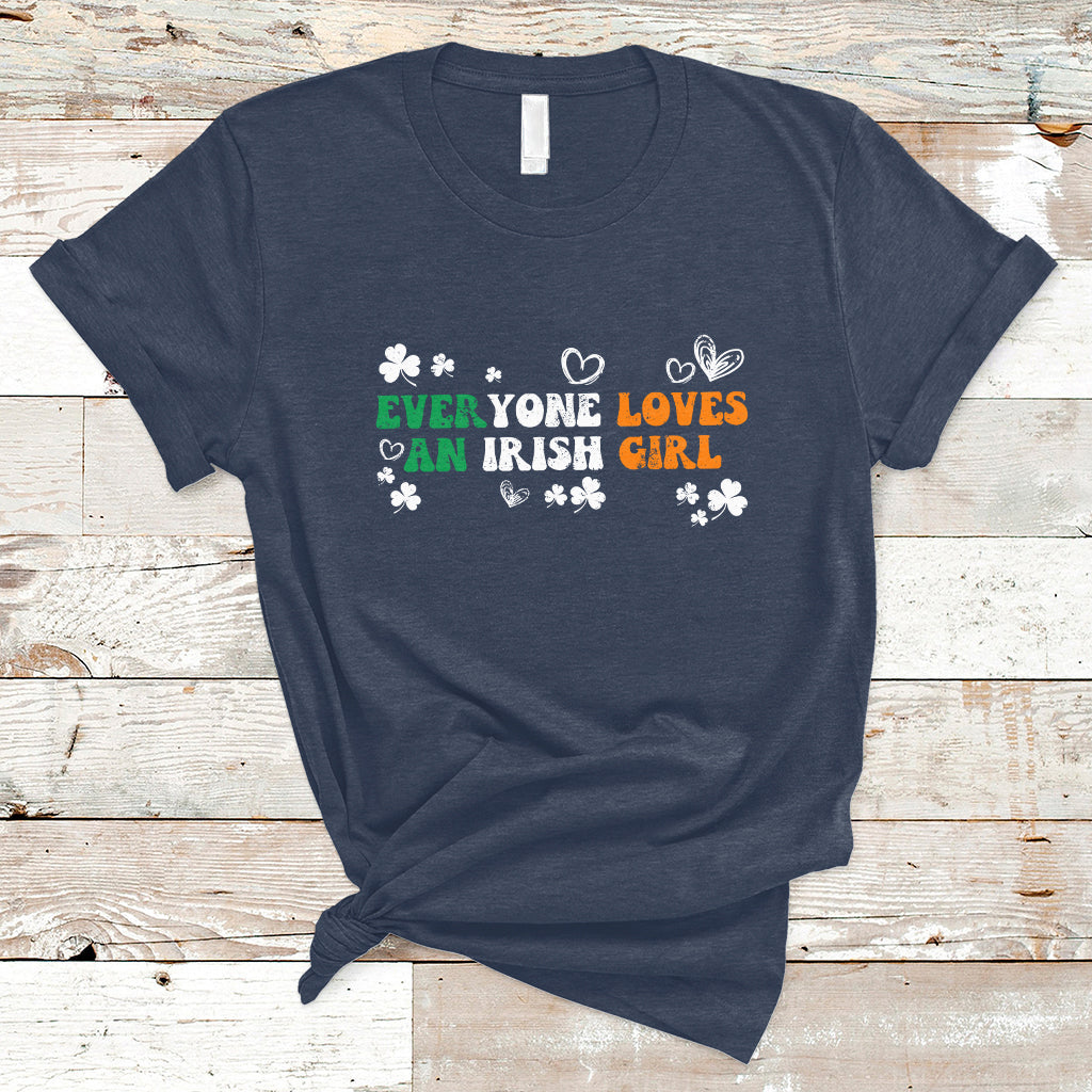 everyone-loves-an-irish-girl-st-patricks-womens-girls-colorful-t-shirt-ts02