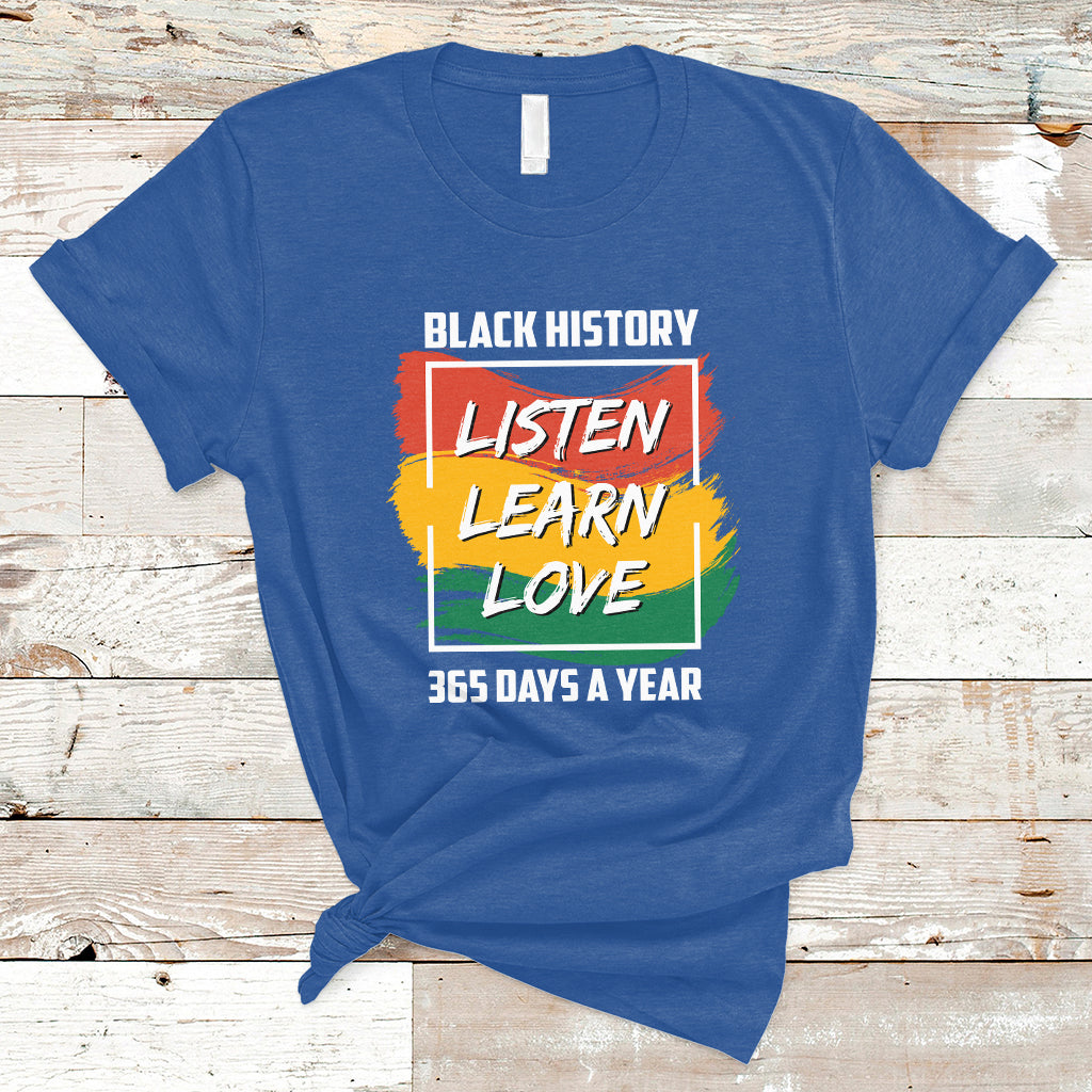 listen-learn-love-african-american-teach-black-history-month-t-shirt-ts02