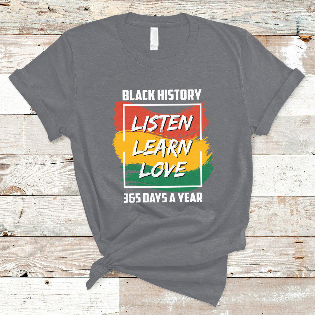 listen-learn-love-african-american-teach-black-history-month-t-shirt-ts02