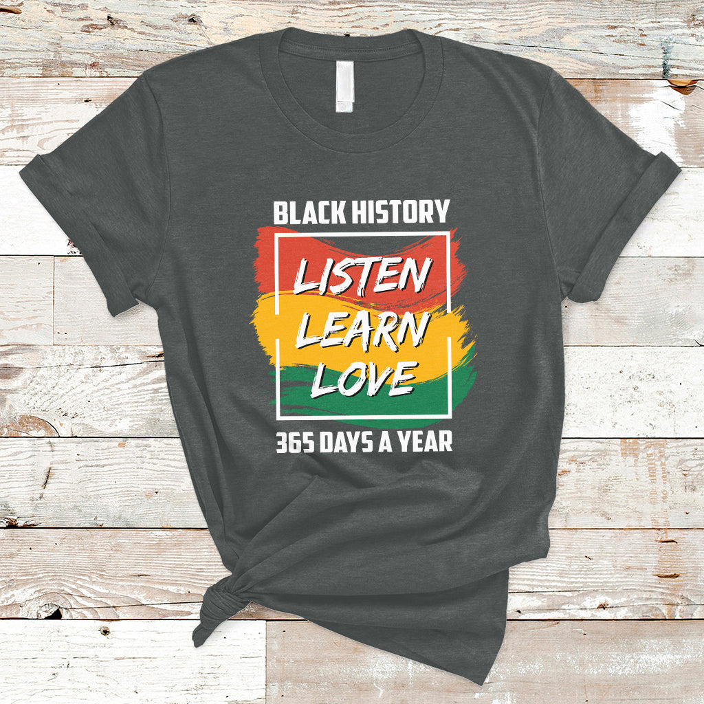 listen-learn-love-african-american-teach-black-history-month-t-shirt-ts02