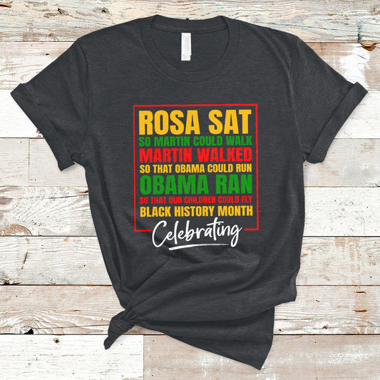 celebrating-black-history-rosa-sat-so-martin-could-walk-t-shirt-ts02