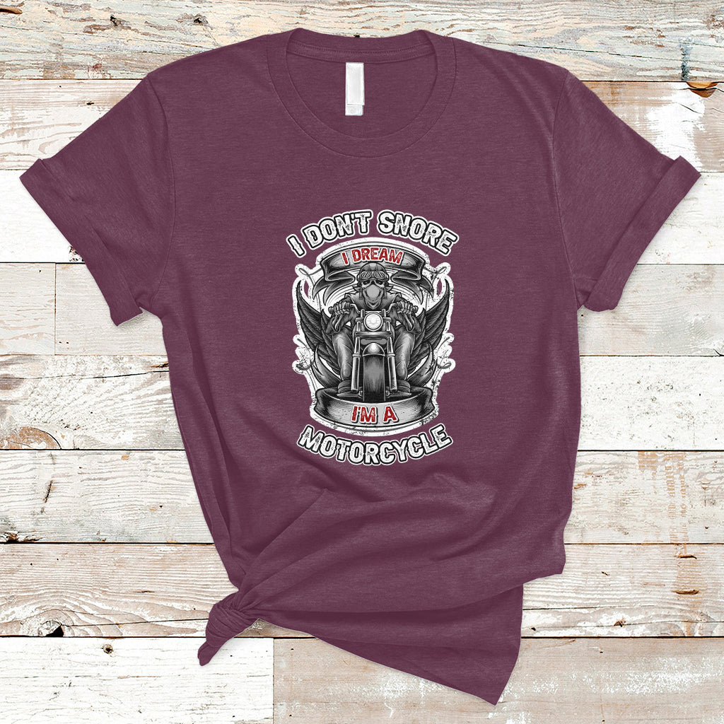 i-dont-snore-i-dream-im-a-motorcycle-biker-motorcross-enthusiast-t-shirt-ts02