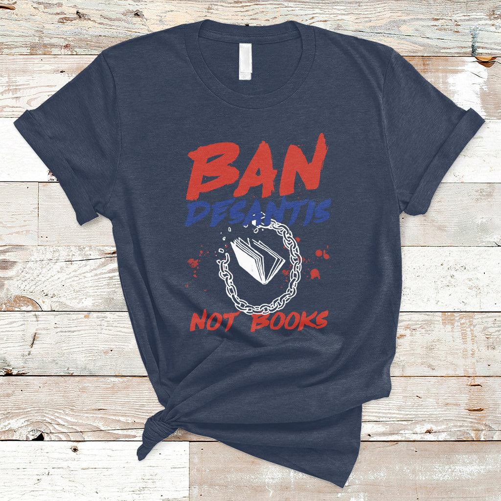 desantis-ban-books-banned-books-florida-governor-political-t-shirt-ts02