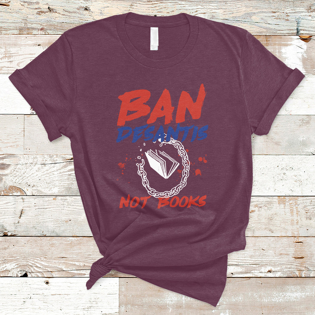 desantis-ban-books-banned-books-florida-governor-political-t-shirt-ts02