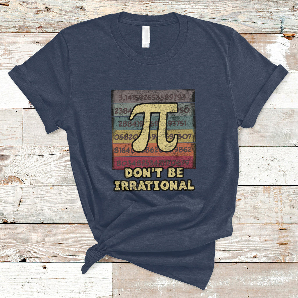 vintage-dont-be-irrational-funny-pi-day-number-pi-3-14-t-shirt-ts02