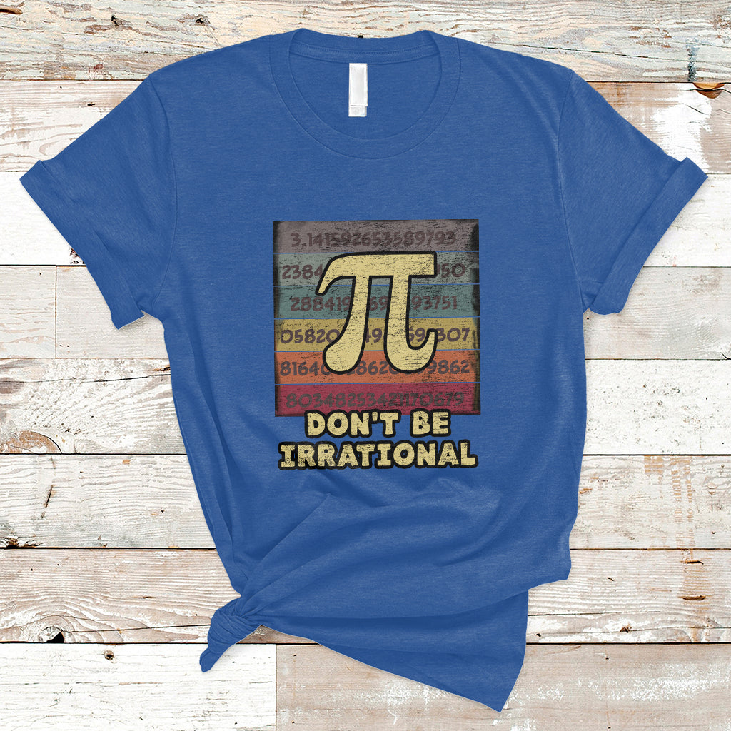 vintage-dont-be-irrational-funny-pi-day-number-pi-3-14-t-shirt-ts02