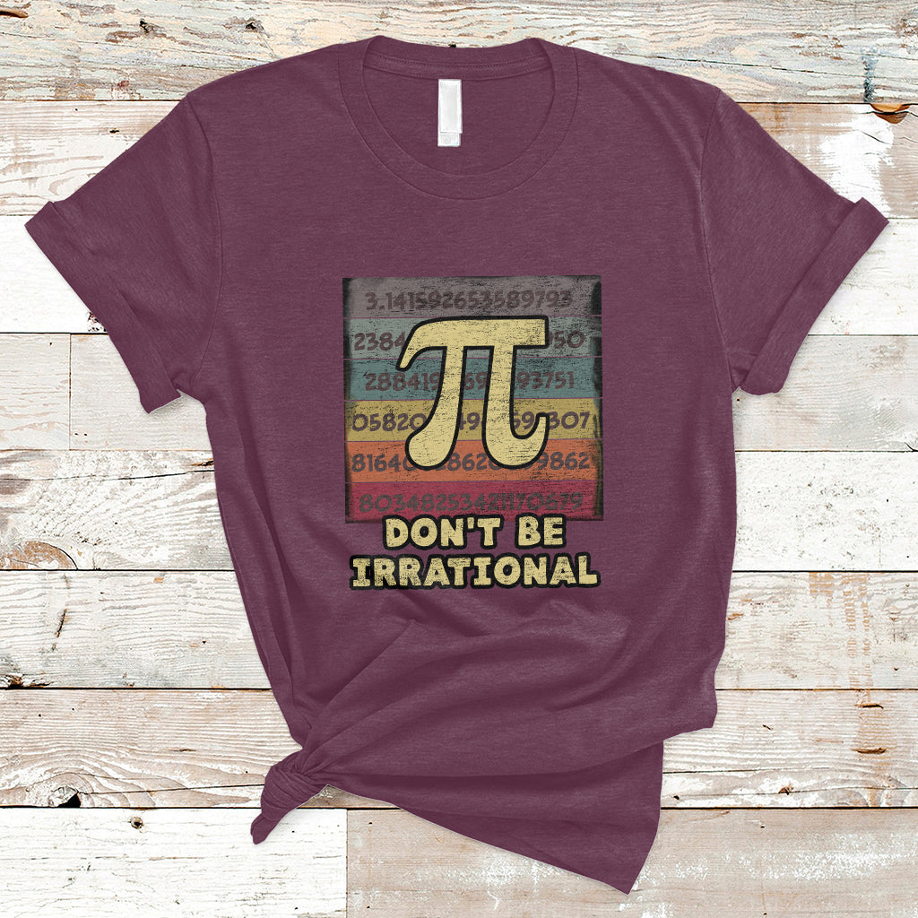 vintage-dont-be-irrational-funny-pi-day-number-pi-3-14-t-shirt-ts02