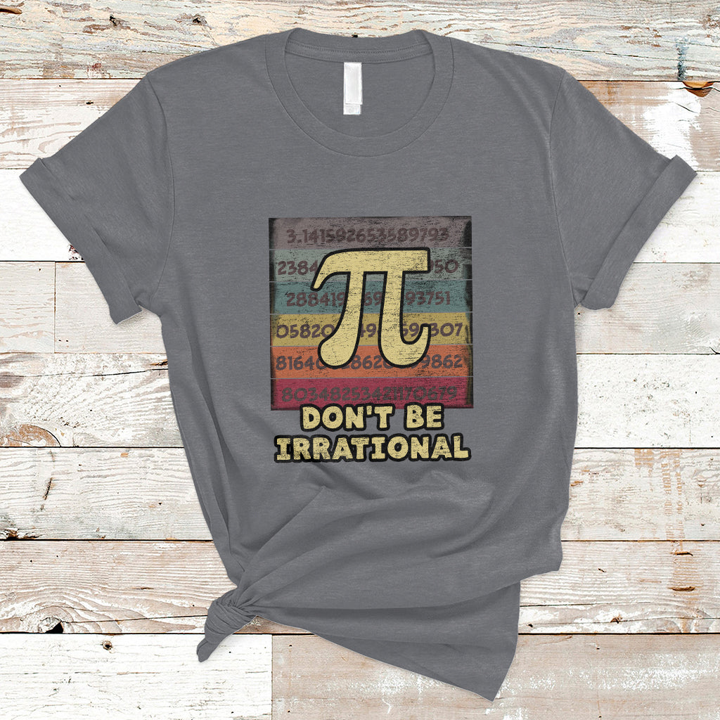vintage-dont-be-irrational-funny-pi-day-number-pi-3-14-t-shirt-ts02