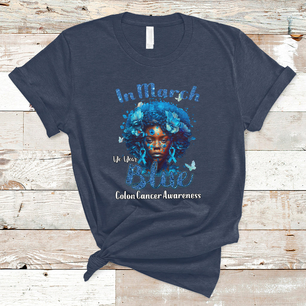 in-march-we-wear-blue-for-colon-cancer-awareness-crc-blue-ribbon-black-woman-t-shirt-ts02