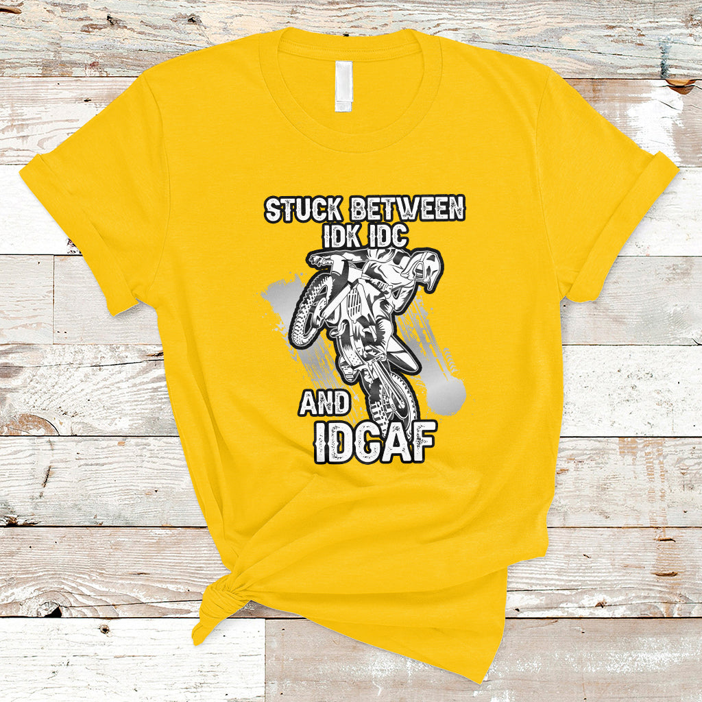 stuck-between-idk-idc-and-idgaf-bike-skull-biker-motorcross-dirt-bike-t-shirt-ts02