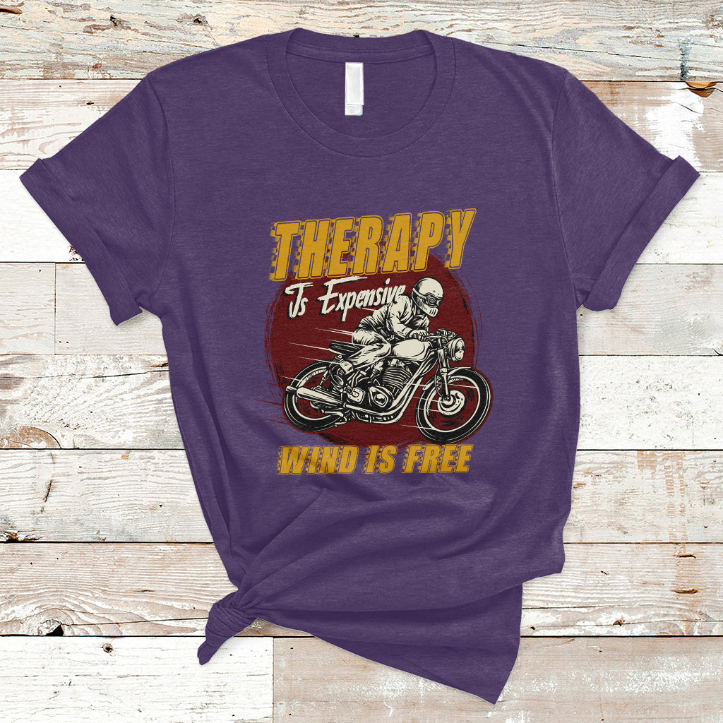 funny-therapy-is-expensive-wind-is-free-motorcycle-bikers-riders-t-shirt-ts02
