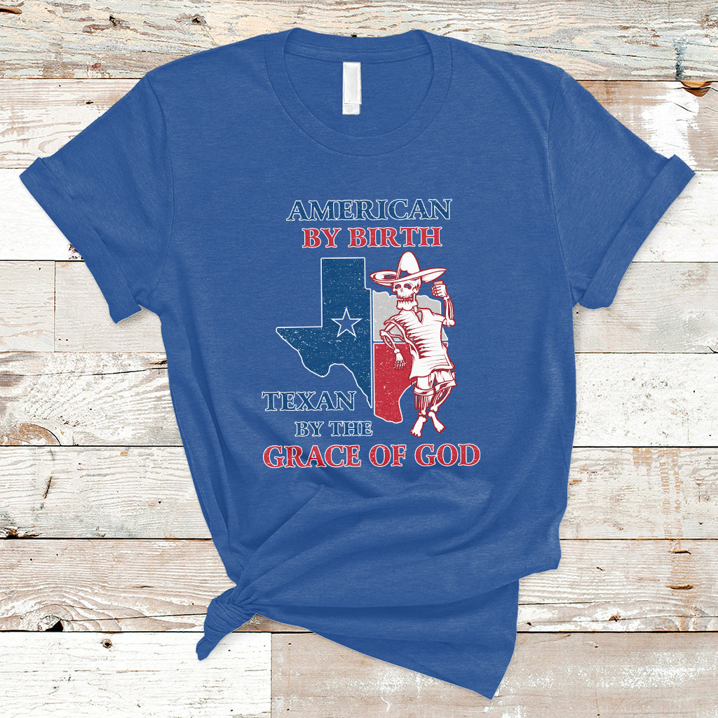 american-by-birth-texan-by-the-grace-of-god-texas-state-skull-texas-pride-t-shirt-ts02