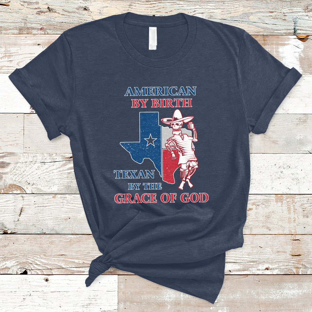 american-by-birth-texan-by-the-grace-of-god-texas-state-skull-texas-pride-t-shirt-ts02