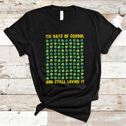 120-days-of-school-and-still-loving-it-feeling-cray-cray-teacher-student-t-shirt-ts02