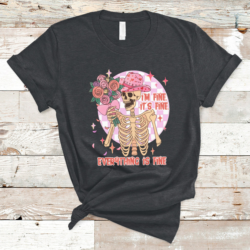 funny-valentines-im-fine-its-fine-everythings-fine-cowboy-t-shirt-ts02