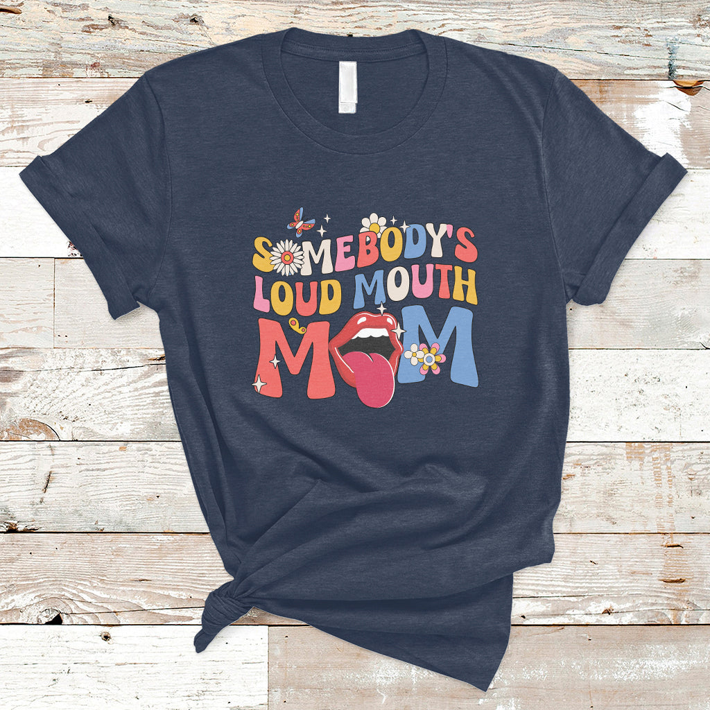 somebodys-loud-mouth-mom-funny-screaming-mouth-t-shirt-ts02