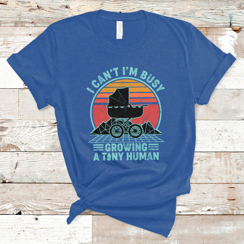 retro-i-cant-im-busy-growing-a-human-first-mothers-day-pregnancy-announcement-stroller-t-shirt-ts02