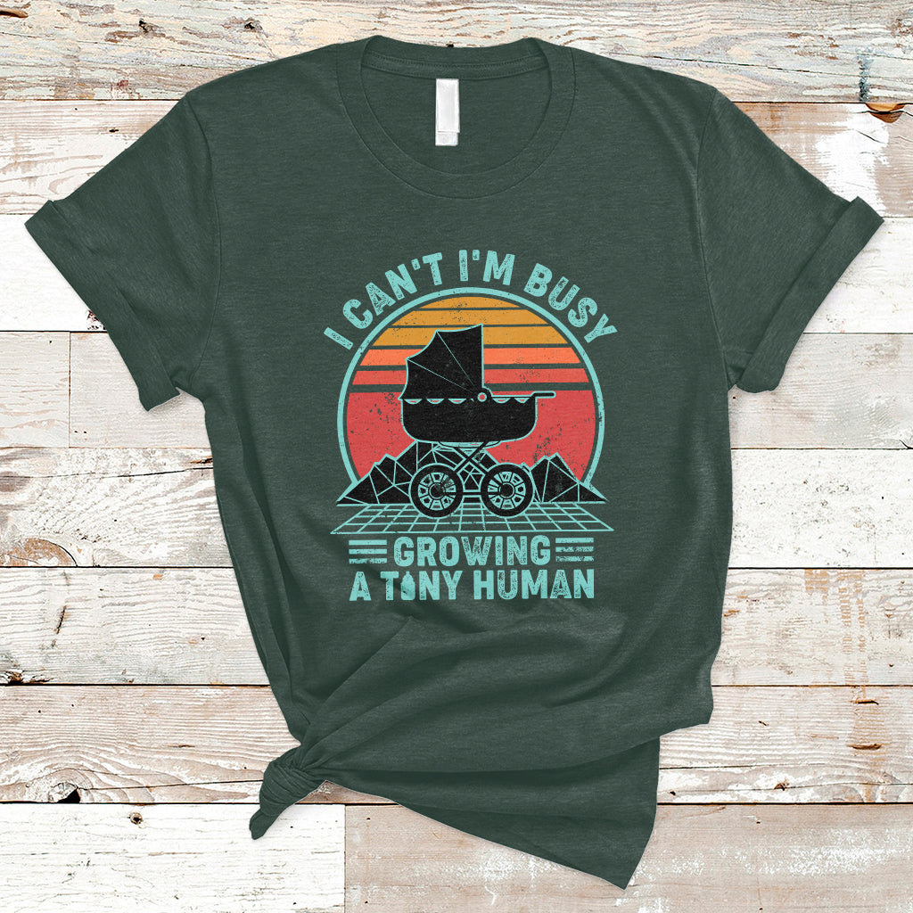 retro-i-cant-im-busy-growing-a-human-first-mothers-day-pregnancy-announcement-stroller-t-shirt-ts02