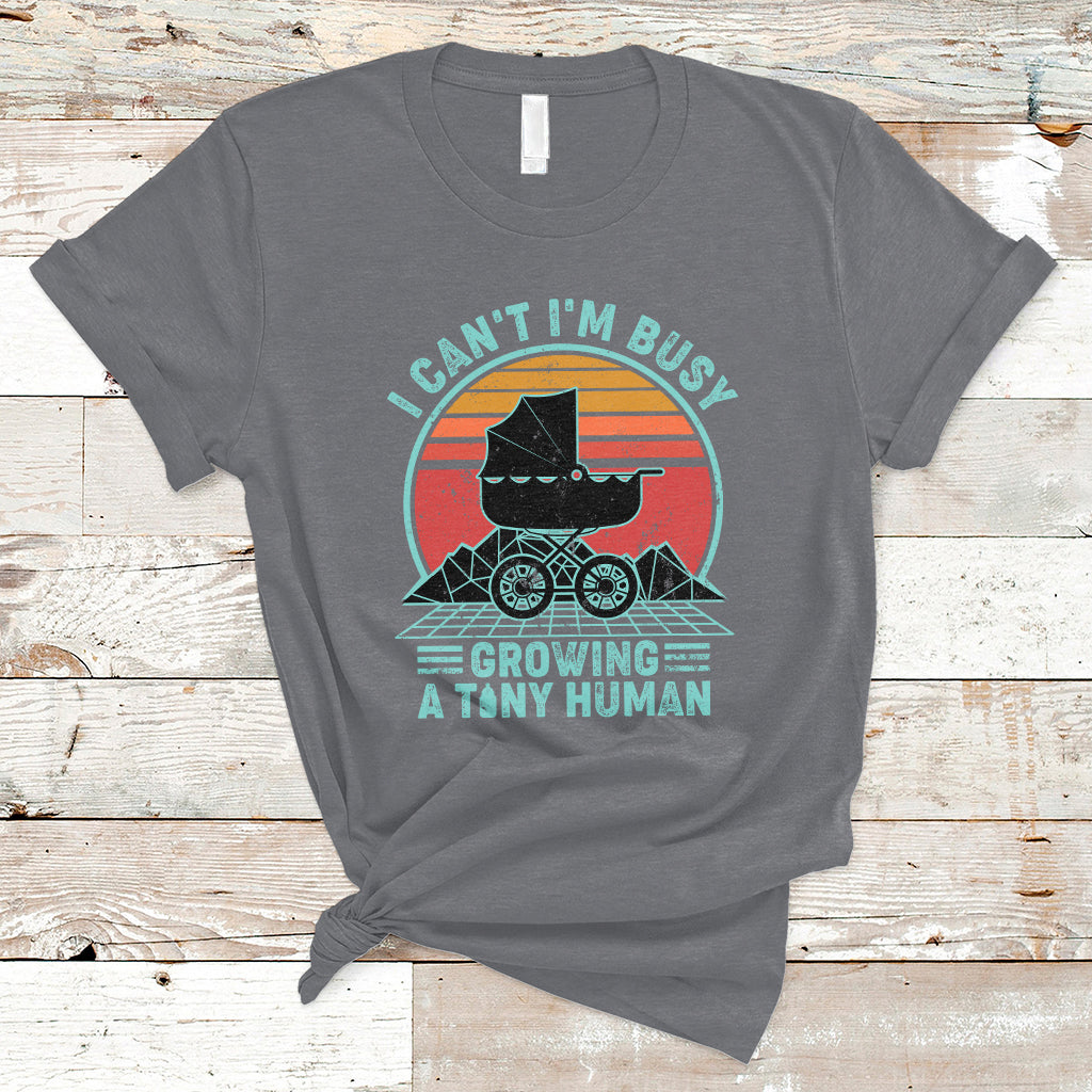retro-i-cant-im-busy-growing-a-human-first-mothers-day-pregnancy-announcement-stroller-t-shirt-ts02